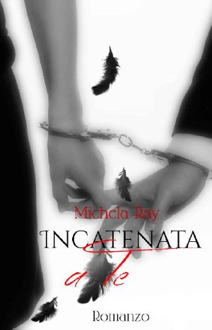 [Anime incatenate 01] • Incatenata a Te